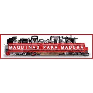 MAQUINAS PARA MADERA